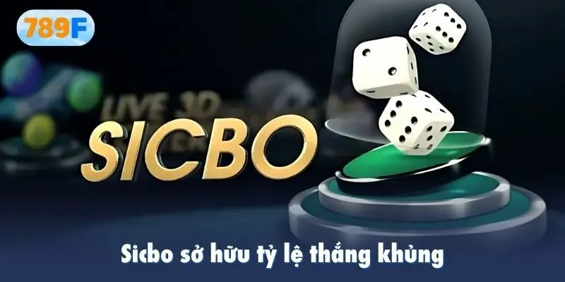 Sicbo sở hữu tỷ lệ thắng khủng